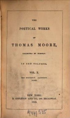 The poetical works of Thomas Moore : Collected by himself. In 10 volumes. 10