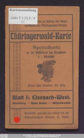 Blatt 1: Eisenach-West : Wartburg - Hohe Sonne - Wilhelmsthal
