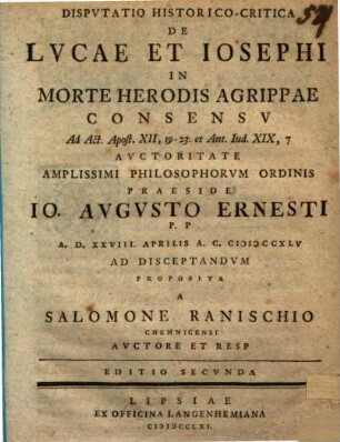 Disp. hist. crit. de Lucae et Iosephi in morte Herodis Agrippae consensu : ad Act. Apost. XII, 19 - 23. et Ant. Iud. XIX, 7