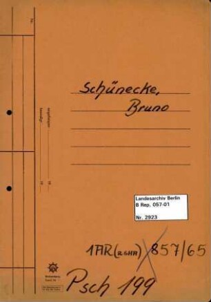 Personenheft Bruno Schünecke (*08.11.1908), Polizeiinspektor und SS-Untersturmführer