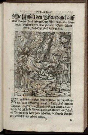 Die XLIX. Figur. Wie Unfall den Theurdanck auff einer Gemsen-Jagd in dem Regen führet/ davon die Stein bewegt wurden [...]