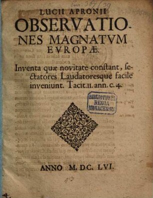 Lucii Apronii observationes magnatvm Evropae