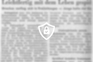 Leichtfertig mit dem Leben gespielt