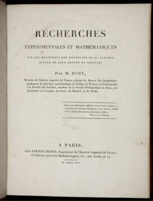Recherches expérimentales et mathématiques sur les mouvemens des molécules de la lumière autour de leur centre de gravité