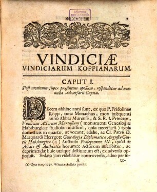 Vindiciæ Vindiciarum Koppianarum : Ac Proinde Etiam Actorum Murensium Adversus D. P. Rustenum Heer Bibliothecarium San-Blasianum Adornatæ