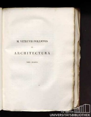 M. Vitruvii Pollionis De Architectura Liber Quartus