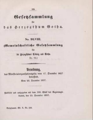 558. Verordnung, das Ministerialorganisationsgesetz vom 17. December 1857 betreffend; vom 20. December 1857.