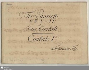 3 Quartets - Mus.4094-P-2,2 : Arr; cemb (2)