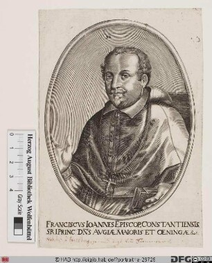 Bildnis Johann Franz (Vogt von Altensumerau u. Prasberg), 1645-89 Fürstbischof von Konstanz