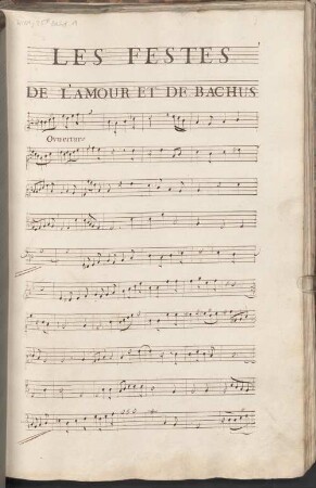 Les Fêtes de l'Amour et de Bacchus, LWV 47 - Musiksammlung der Grafen zu Toerring-Jettenbach 25#Beibd.1 : [caption title:] LES FESTES DE L'AMOUR ET DE BACHUS.