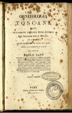Tomo Primo: Ornitologia Toscana. Tomo Primo