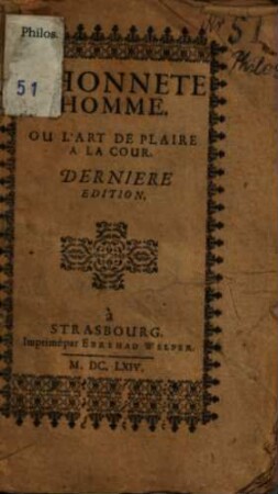 L' Honnete Homme. Ou L'Art De Plaire A La Cour