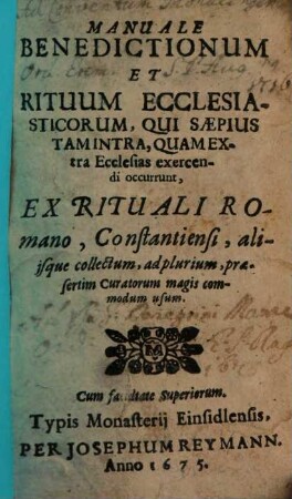 Manuale Benedictionum et rituum, qui saepius extra ecclesias exercendi occurrunt