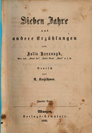 Sieben Jahre und andere Erzählungen von Julia Kavanagh : Deutsch von A. Kretzschmar, 2
