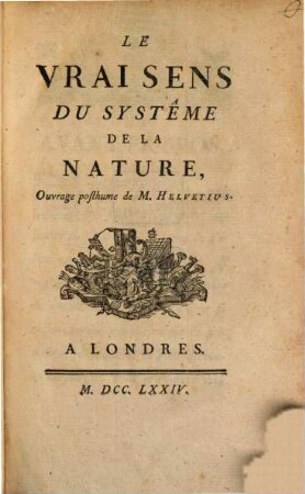 Le vrai sens du Système de la nature