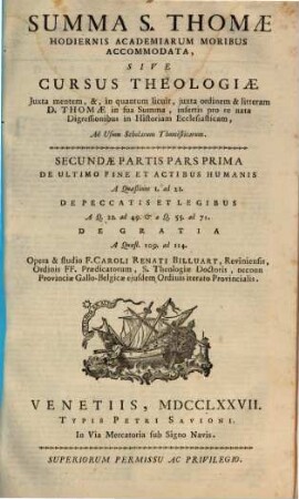 Summa S. Thomae hodiernis academiarum moribus accomodata, sive cursus theologiae, 2,1