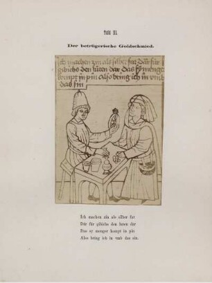 Tafel III. Der betrügerische Goldschmied