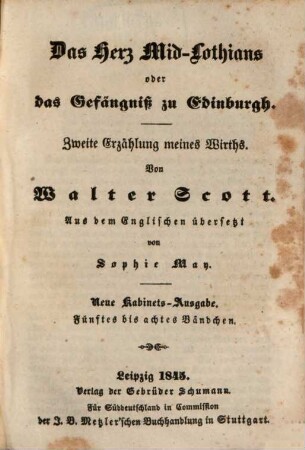 Das Herz Mid-Lothians oder das Gefängniß zu Edinburgh : Zweite Erzählung meines Wirths, 5/8