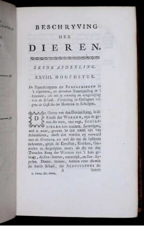 Beschryving der Dieren. Zesde Afdeeling. XXVIII. Hoofdstuk.