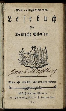 Neu-eingerichtetes Lesebuch für Deutsche Schulen