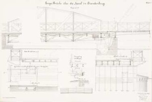 Lange Brücke über die Havel, Brandenburg/Havel: Ansicht, Grundriss, Schnitte, Details 1:20
