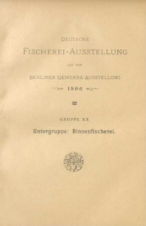 Gruppe XX. Untergruppe: Binnenfischerei