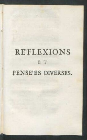 Réflexiones Et Pensées Diverses