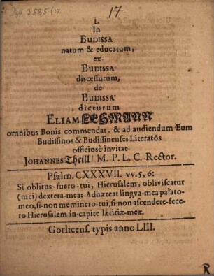 L. In Budissa natum & educatum ... Eliam Lehmann ... commendat ...