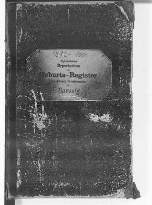 Alphabetisches Namenverzeichnis zum Geburtsregister Gaußig