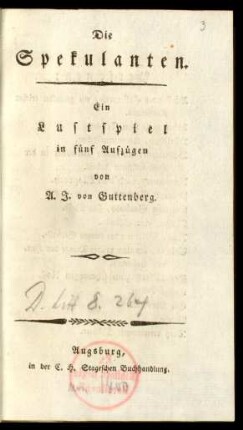 Die Spekulanten : Ein Lustspiel in fünf Aufzügen