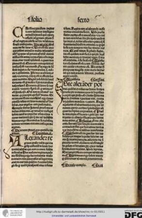 Alexander regnavit potens valde qui magistrum Aristotilem in suum doctorem habebat, qui eum in omni scientia instruebat.