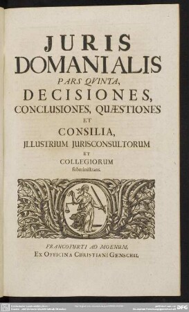 Iuris Domanialis Pars Quinta, Decisiones, Conclusiones, Quaestiones Et Consilia