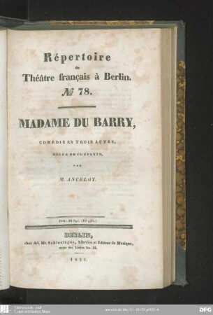 Madame Du Barry : comédie en trois actes, mêlée de couplets