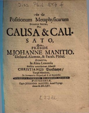 Positionum Metaphysicarum Denarius Sextus, De Causa & Causato