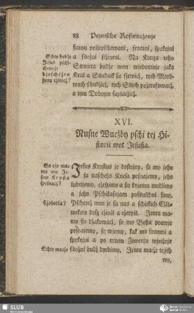 XVI. Rusne Wucżby pschi tej Historii wot Jesußa
