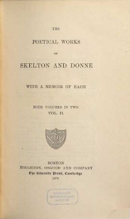 The poetical works of (John) Skelton and (John) Donne : with a memoir of each. 2
