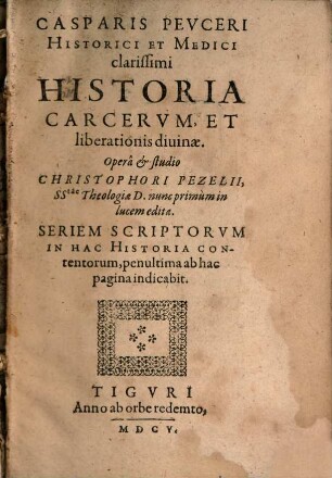 Historia Carcerum et liberationis divinae