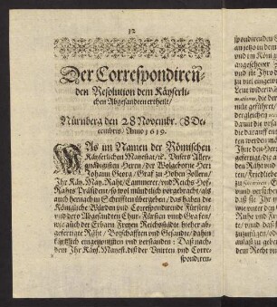 12-28, Der Correspondirenden Resolution beim Kayserlichen Abgesandten ertheilt