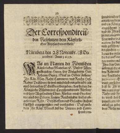 12-28, Der Correspondirenden Resolution beim Kayserlichen Abgesandten ertheilt