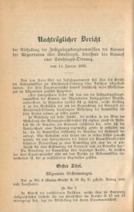 Nachträglicher Bericht der Abtheilung der Justizgebungscommission der Kammer der Abgeordneten über Strafprozeß, betreffend den Entwurf einer Strafprozeß-Ordnung ...