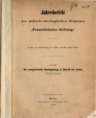 Jahresbericht des Jüdisch-Theologischen Seminars Fraenckel'scher Stiftung, 1858
