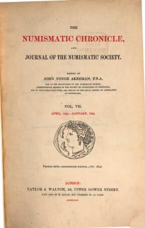 The numismatic chronicle. 7. 1844/45. - 1845