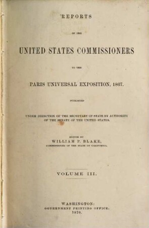 Reports of the United States Commissioners to the Paris Universal Exposition, 1867, 3