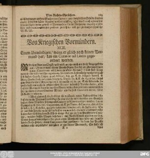 XCII. Einem Unmündigen, wann er gleich noch keinen Vormund hat, kan ein Curator ad Litem zugeordnet werden.