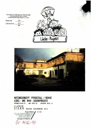 Gutachten: Nutzungskonzept Wrangelstr. 84,               Lücke- und NHW-Jugendprojekte