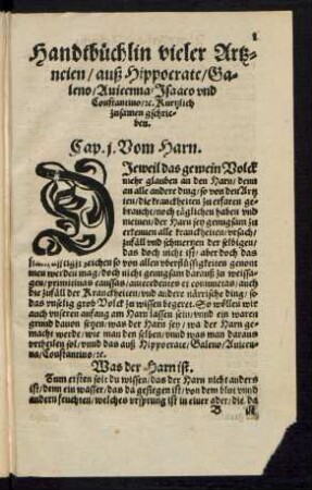 Handtbüchlin vieler Artzneien/ auß Hippocrate/ Galeno/ Avicenna/ Isaaco und Constantino/ etc. Kurtzlich zusamen gschrieben.