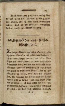 Selbstmörder aus Rechtschaffenheit. - Edelmuth unter Landleuten.
