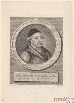 Johann Georg Fleischauer; geb. 7. August 1724; gest. 16. Juli 1785