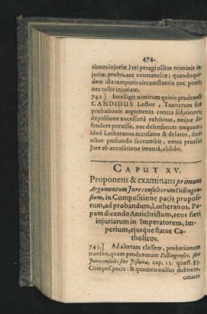 Caput XV. Proponens & examinans primum Arguemntum Iure consultorum Dillingensium, in Compositione pacis propositum, ad probandum ...