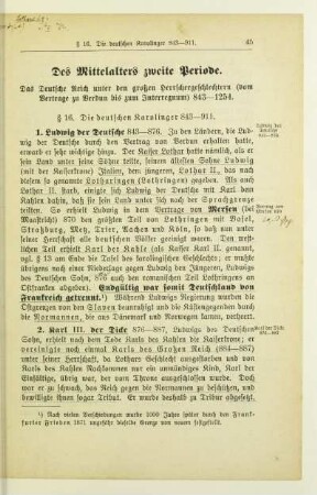 Des Mittelalters zweite Periode. Das Deutsche Reich unter den großen Herrschergeschlechtern (vom Vertrage zu Verdun bis zum Interregnum) 843-1254